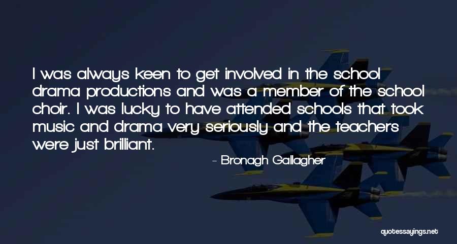 Bronagh Gallagher Quotes 1768060