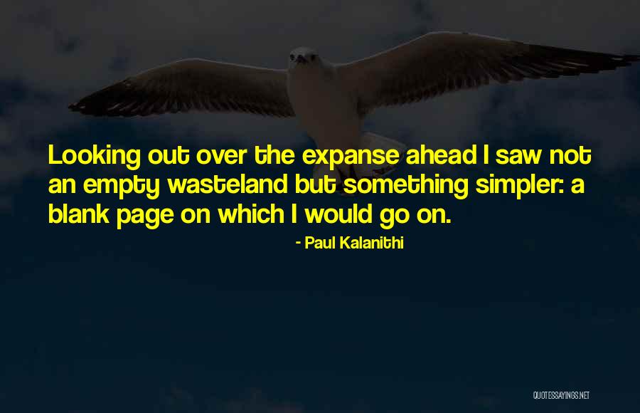 Bronagh Quotes By Paul Kalanithi Bronagh Quotes By Paul Kalanithi