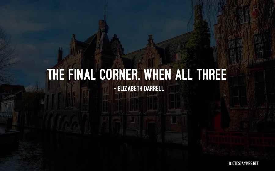 Bronagh Tumulty Quotes By Elizabeth Darrell Bronagh Tumulty Quotes By Elizabeth Darrell