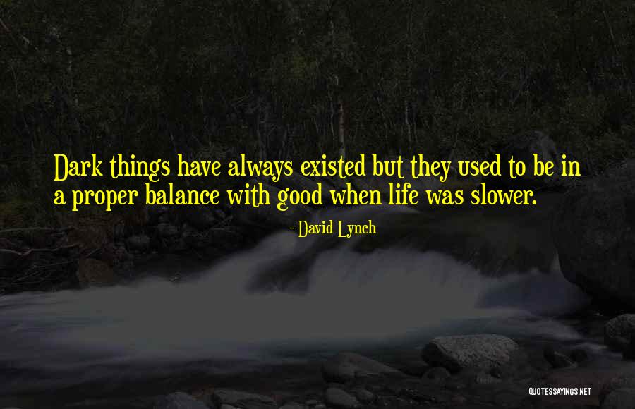 Bronation Quotes By David Lynch Bronation Quotes By David Lynch