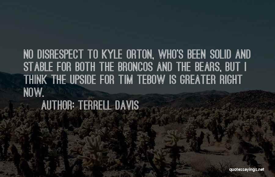 Broncos Quotes By Terrell Davis