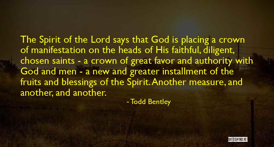 Brondello Erminio Quotes By Todd Bentley Brondello Erminio Quotes By Todd Bentley