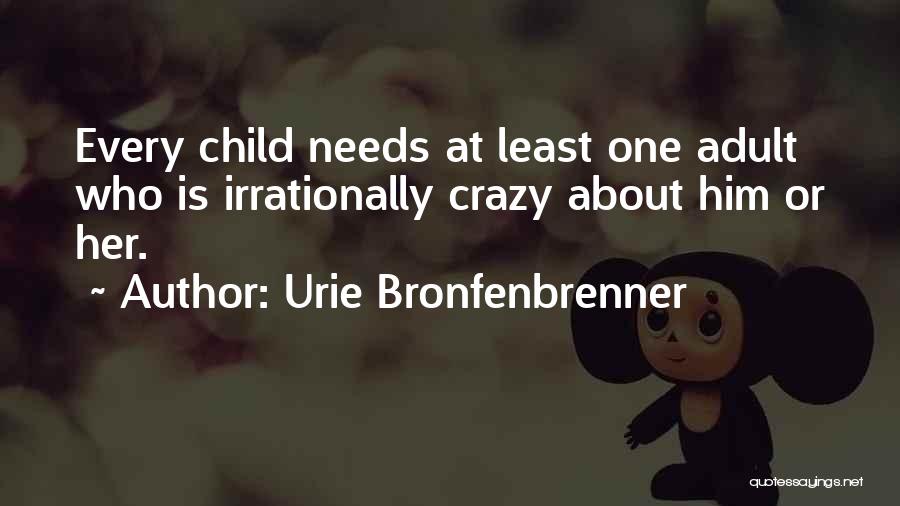 Bronfenbrenner Quotes By Urie Bronfenbrenner