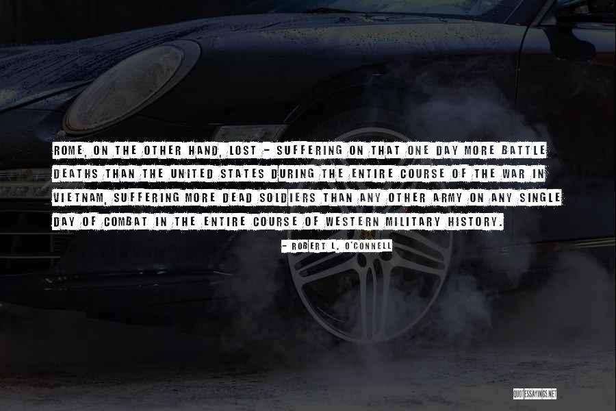 Bronicki Lucien Quotes By Robert L. O'Connell Bronicki Lucien Quotes By Robert L. O'Connell
