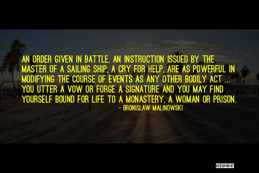 Bronislaw Quotes By Bronislaw Malinowski Bronislaw Quotes By Bronislaw Malinowski