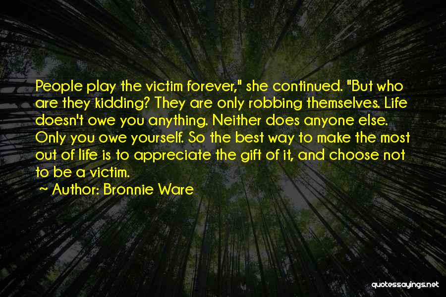 Bronnie Ware Quotes 1683140
