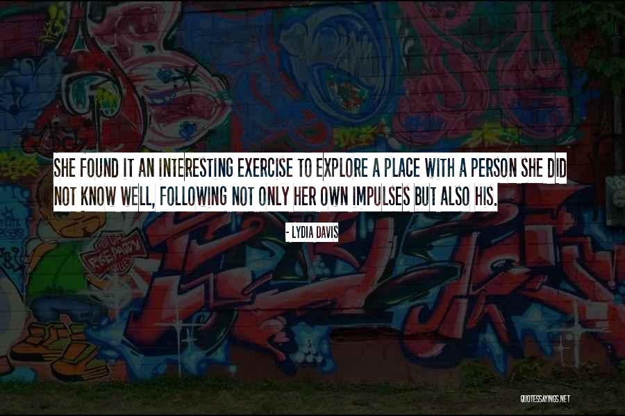 Bronquios Definicion Quotes By Lydia Davis Bronquios Definicion Quotes By Lydia Davis