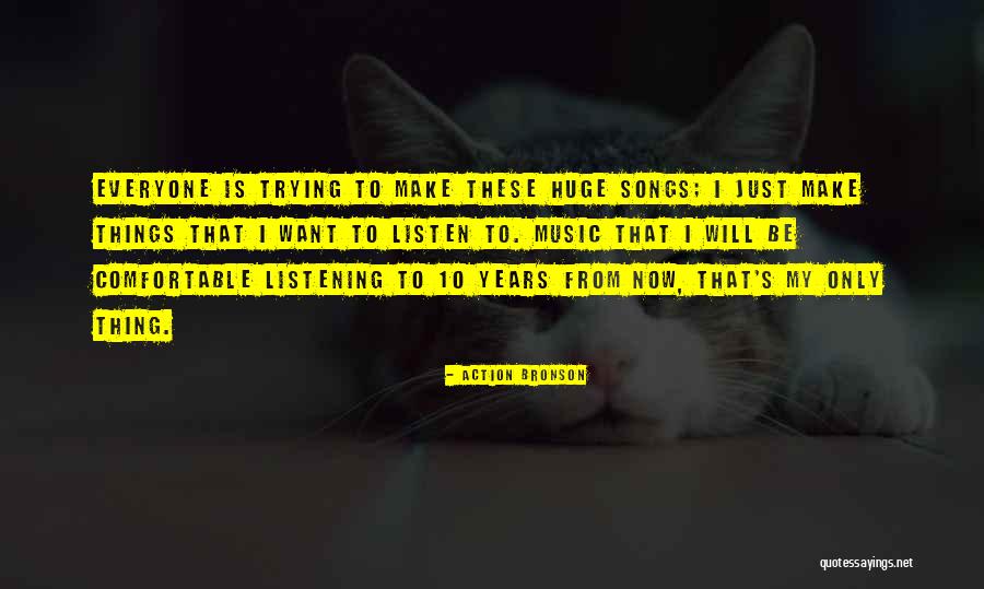 Bronson Quotes By Action Bronson Bronson Quotes By Action Bronson