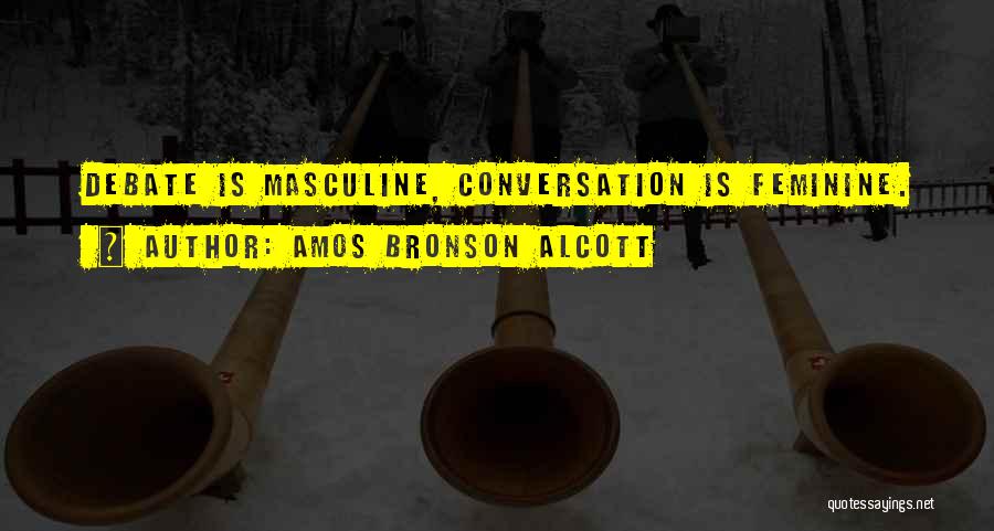 Bronson Quotes By Amos Bronson Alcott