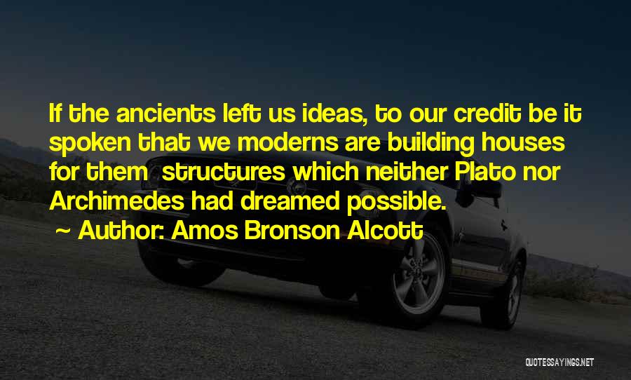 Bronson Quotes By Amos Bronson Alcott