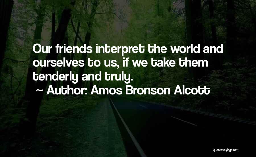 Bronson Quotes By Amos Bronson Alcott