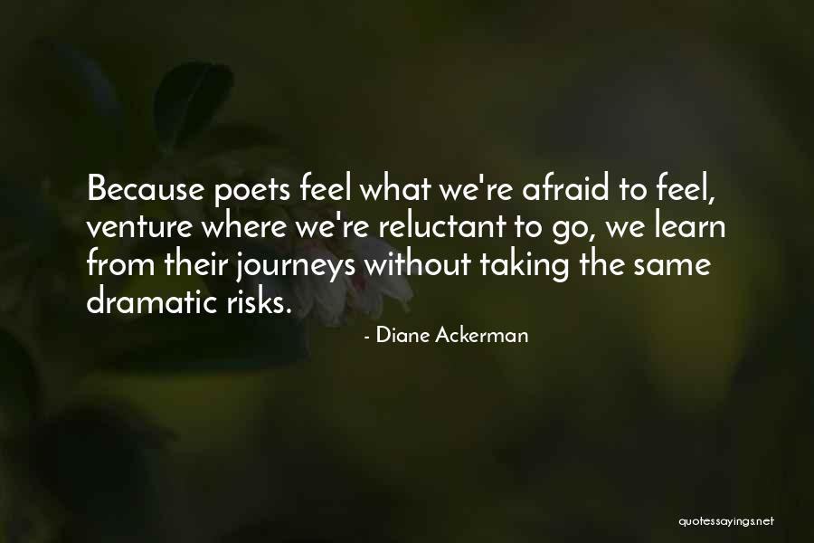 Brontes Quotes By Diane Ackerman Brontes Quotes By Diane Ackerman