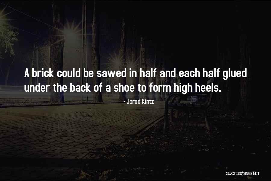 Brontes Quotes By Jarod Kintz Brontes Quotes By Jarod Kintz