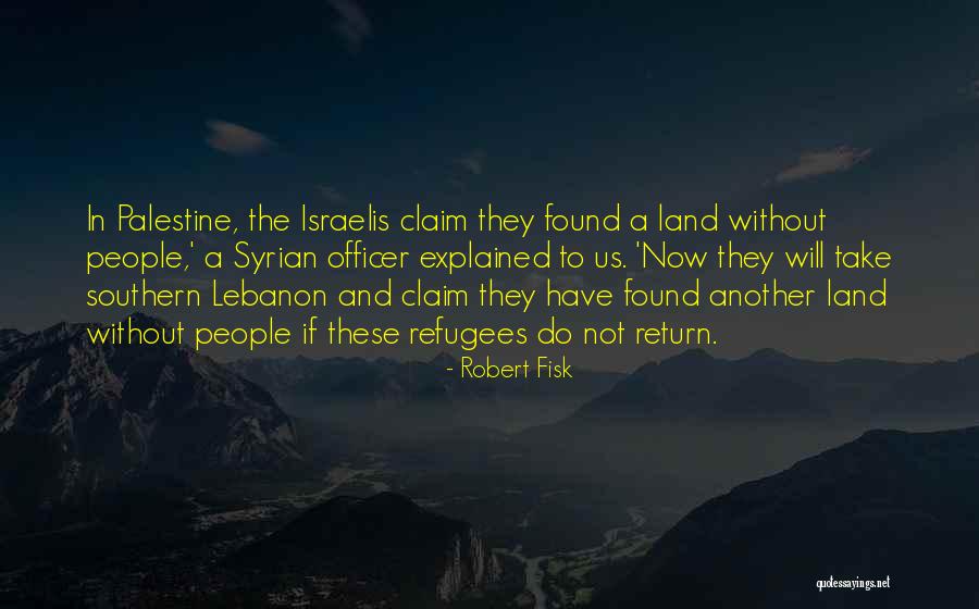 Bronwyn Rojas Quotes By Robert Fisk Bronwyn Rojas Quotes By Robert Fisk