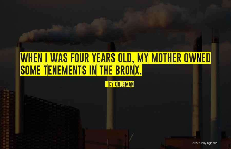 Bronx Quotes By Cy Coleman Bronx Quotes By Cy Coleman