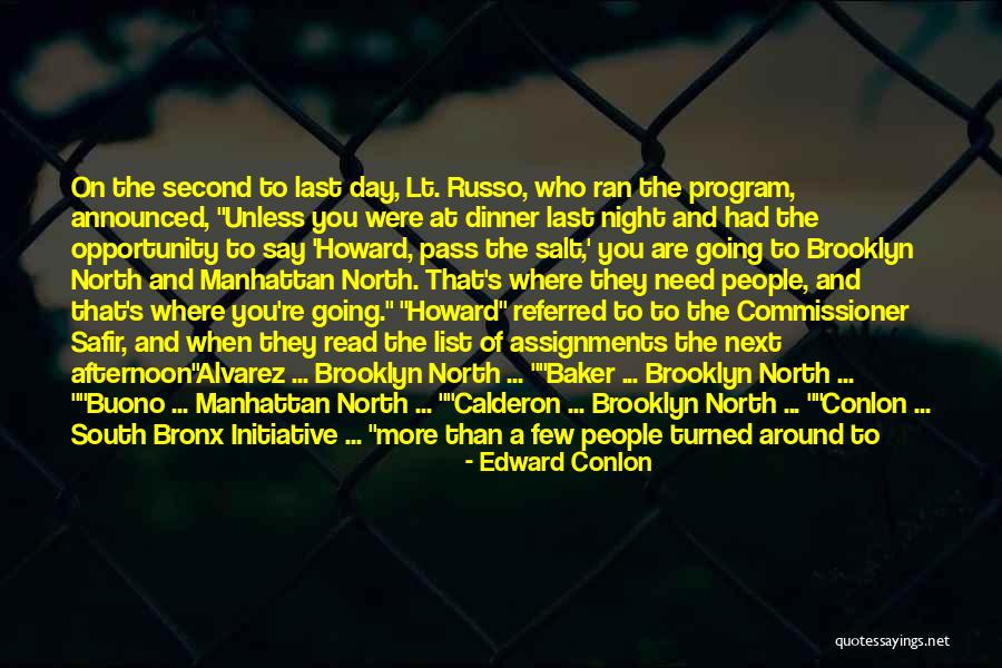 Bronx Quotes By Edward Conlon Bronx Quotes By Edward Conlon