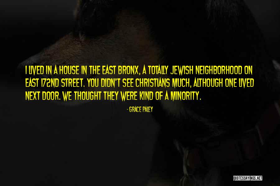 Bronx Quotes By Grace Paley Bronx Quotes By Grace Paley