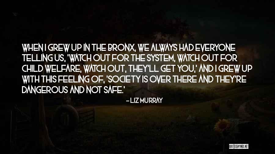 Bronx Quotes By Liz Murray Bronx Quotes By Liz Murray