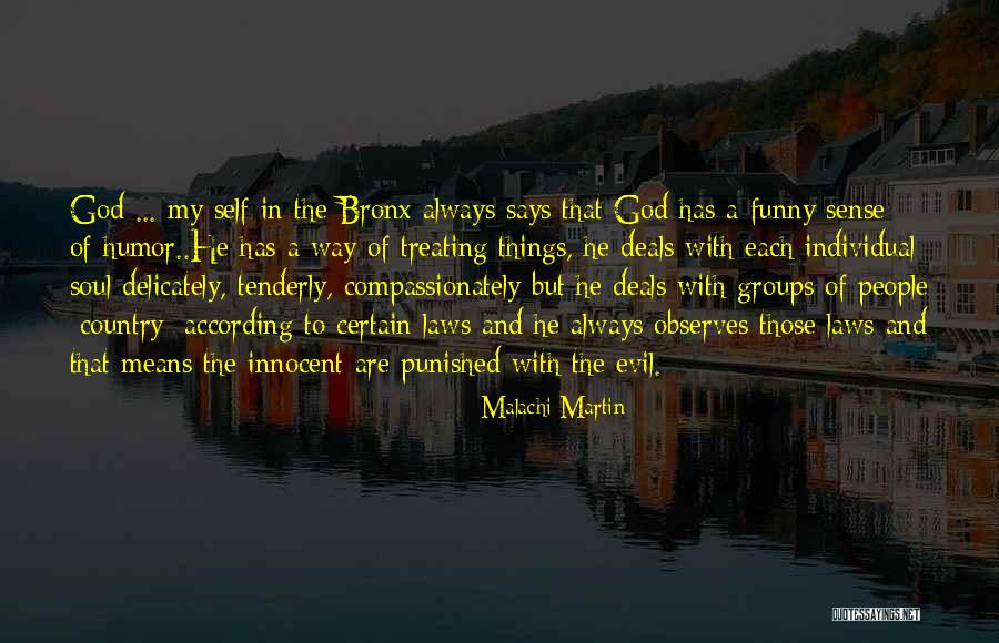 Bronx Quotes By Malachi Martin Bronx Quotes By Malachi Martin