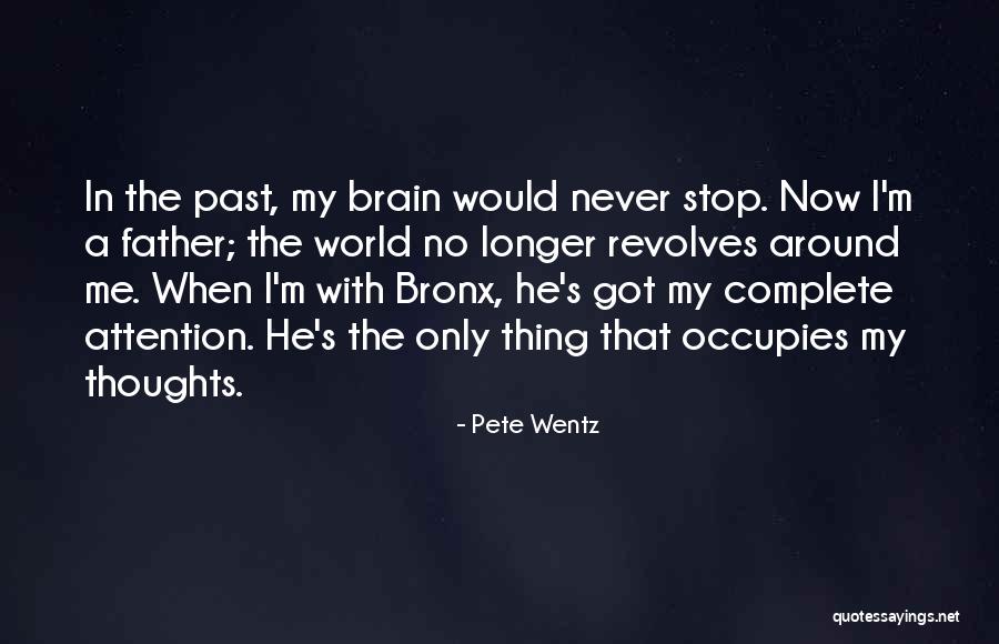 Bronx Quotes By Pete Wentz Bronx Quotes By Pete Wentz