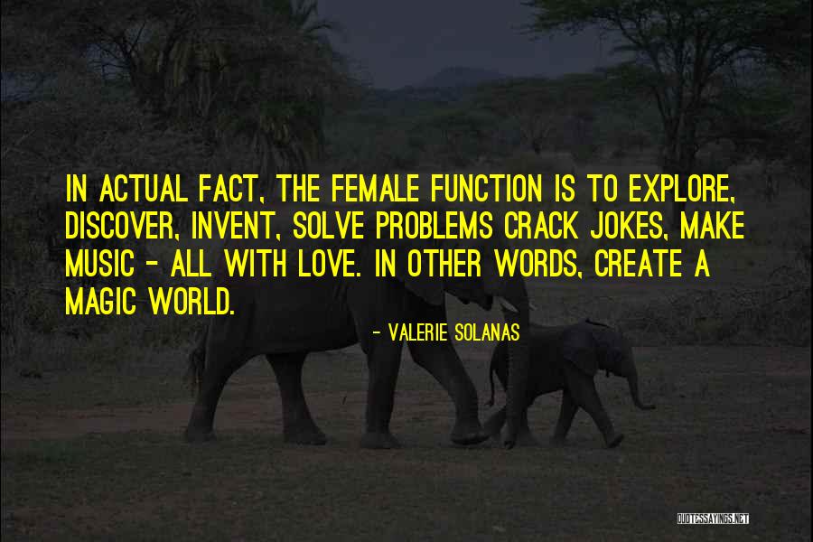 Bronya Zaychik Quotes By Valerie Solanas Bronya Zaychik Quotes By Valerie Solanas