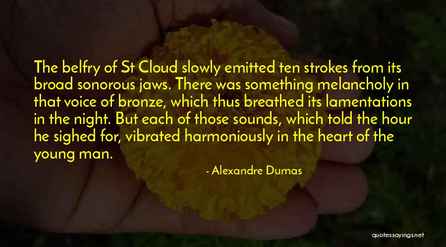 Bronze Quotes By Alexandre Dumas