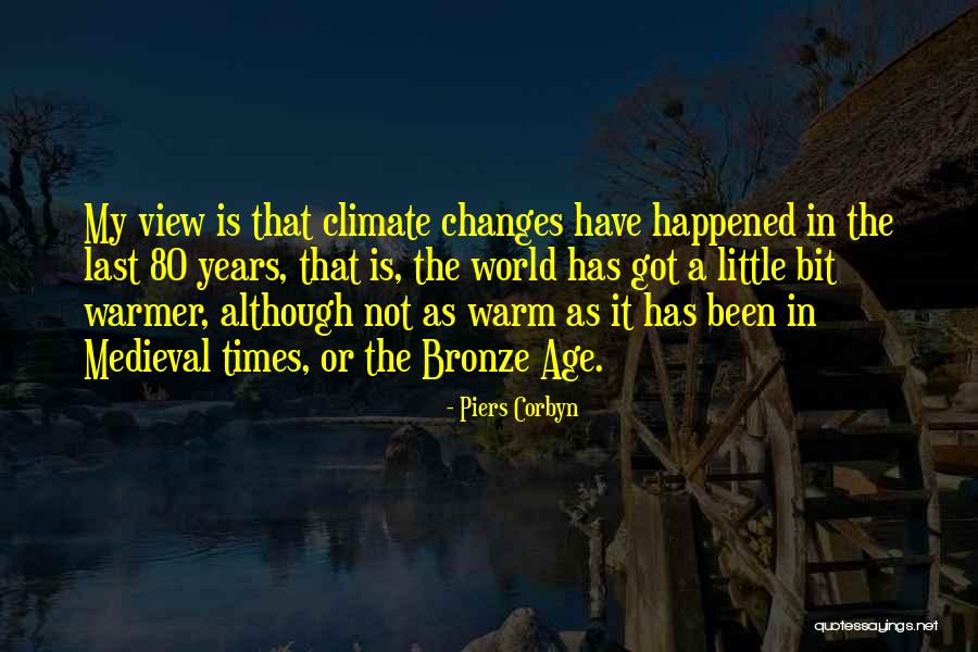 Bronze Quotes By Piers Corbyn