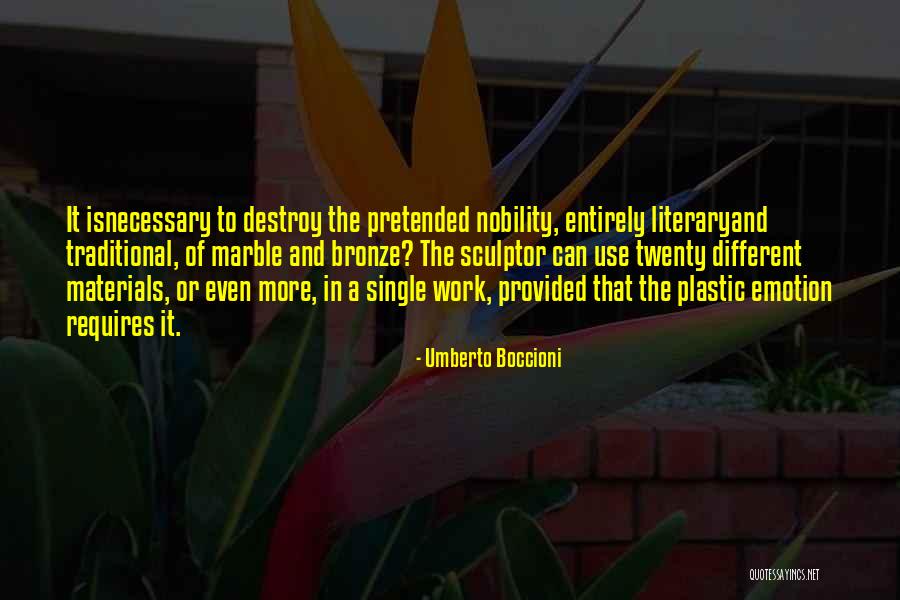 Bronze Quotes By Umberto Boccioni