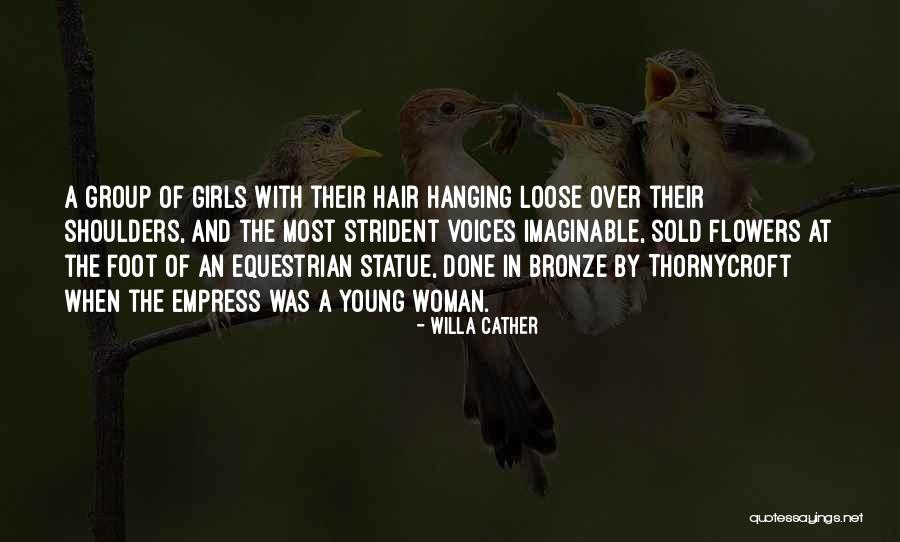 Bronze Quotes By Willa Cather