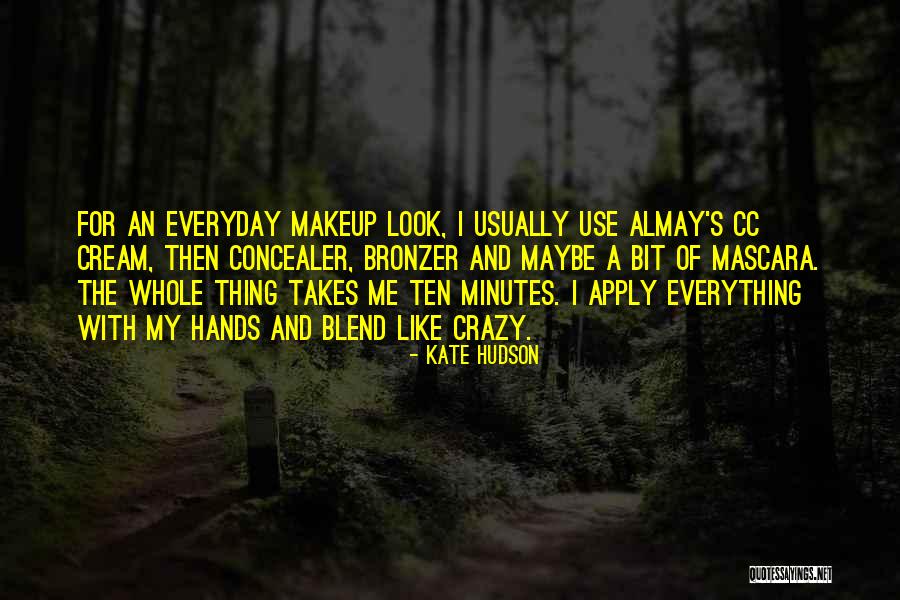 Bronzer Makeup Quotes By Kate Hudson Bronzer Makeup Quotes By Kate Hudson