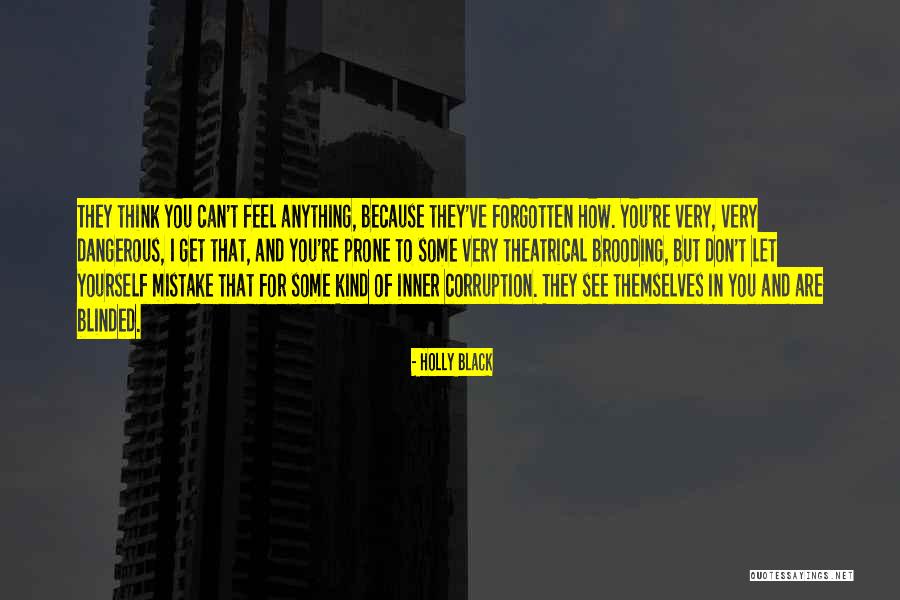 Brooding Quotes By Holly Black Brooding Quotes By Holly Black