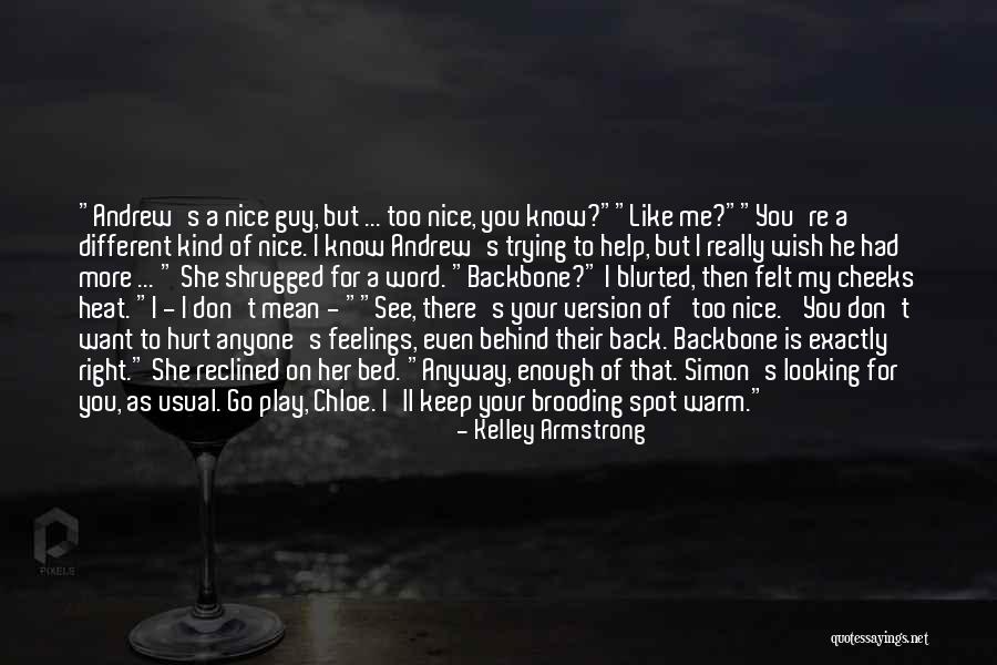 Brooding Quotes By Kelley Armstrong Brooding Quotes By Kelley Armstrong