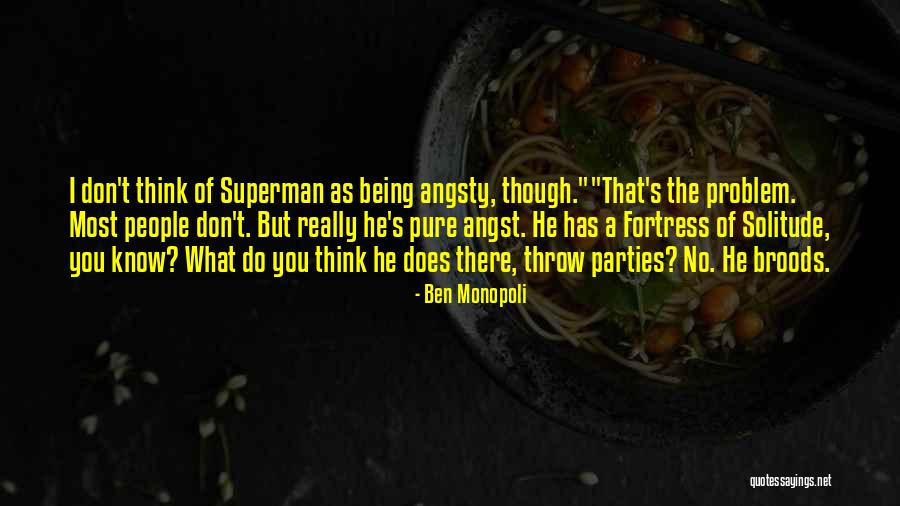 Broods Quotes By Ben Monopoli Broods Quotes By Ben Monopoli