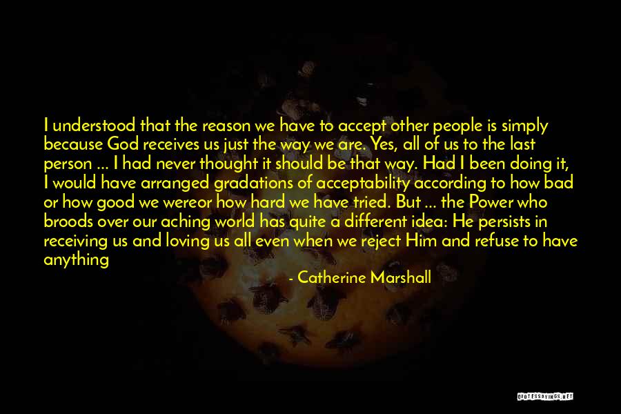 Broods Quotes By Catherine Marshall Broods Quotes By Catherine Marshall