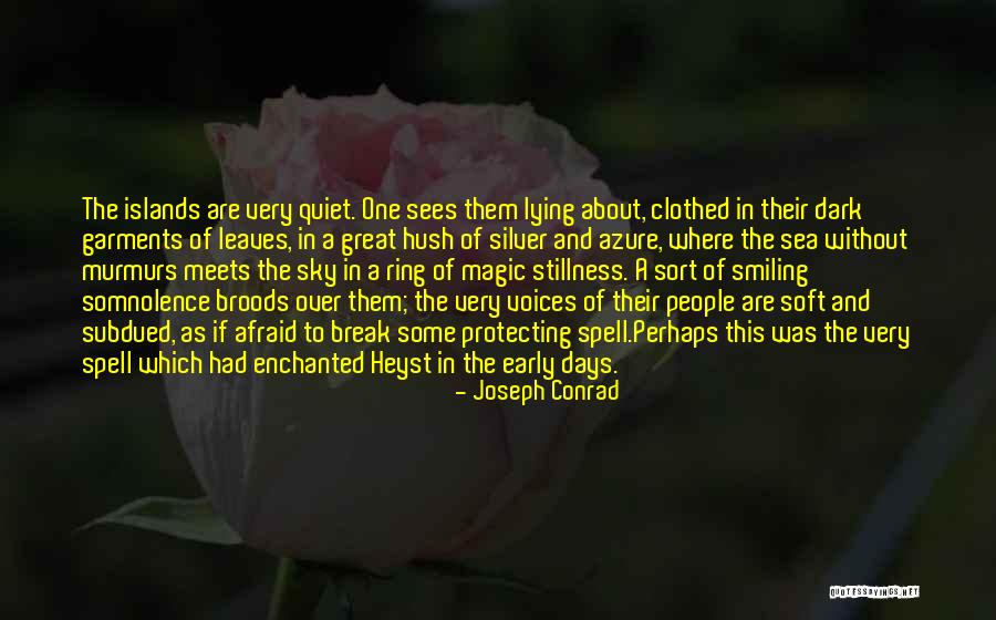 Broods Quotes By Joseph Conrad Broods Quotes By Joseph Conrad