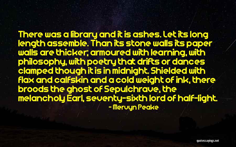 Broods Quotes By Mervyn Peake Broods Quotes By Mervyn Peake