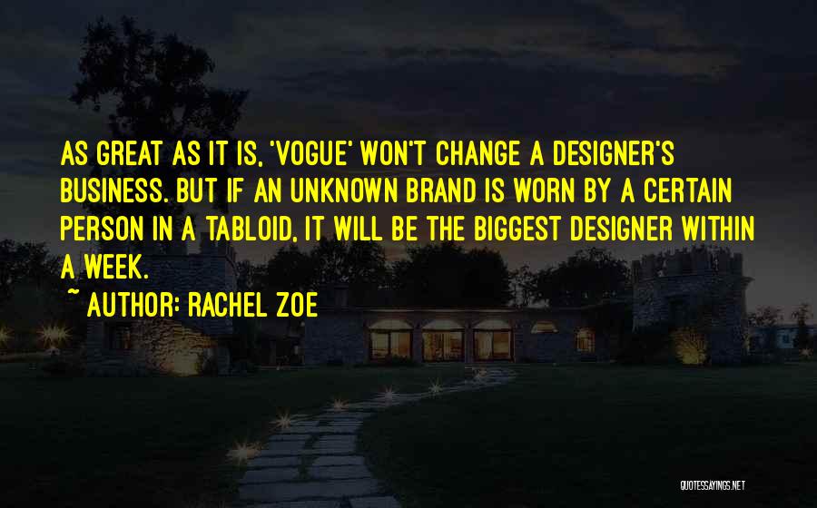 Brook Berringer Quotes By Rachel Zoe