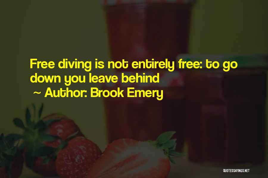 Brook Emery Quotes 1434445