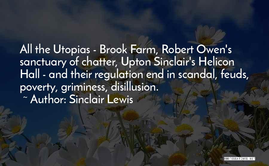 Brook Farm Quotes By Sinclair Lewis