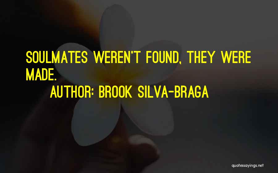 Brook Silva-Braga Quotes 1798280