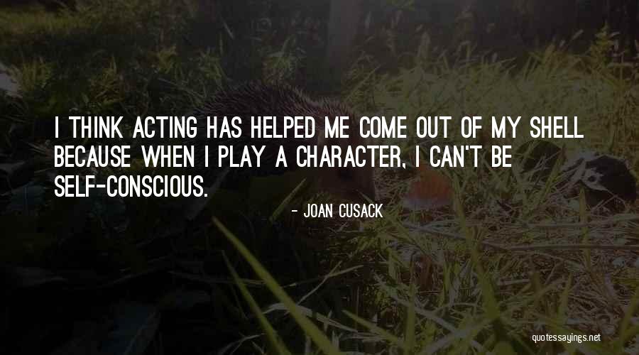Brookbanks Quotes By Joan Cusack Brookbanks Quotes By Joan Cusack