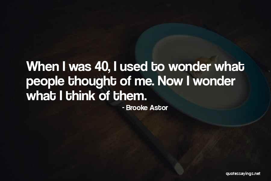 Brooke Astor Quotes 2076952 Brooke Astor Quotes 2076952