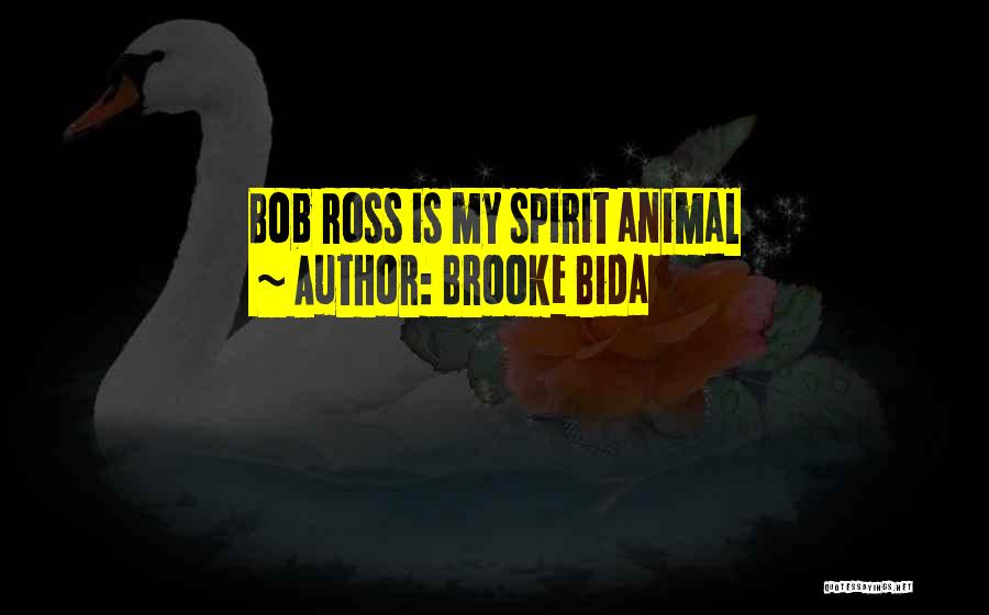 Brooke Bida Quotes 1121619