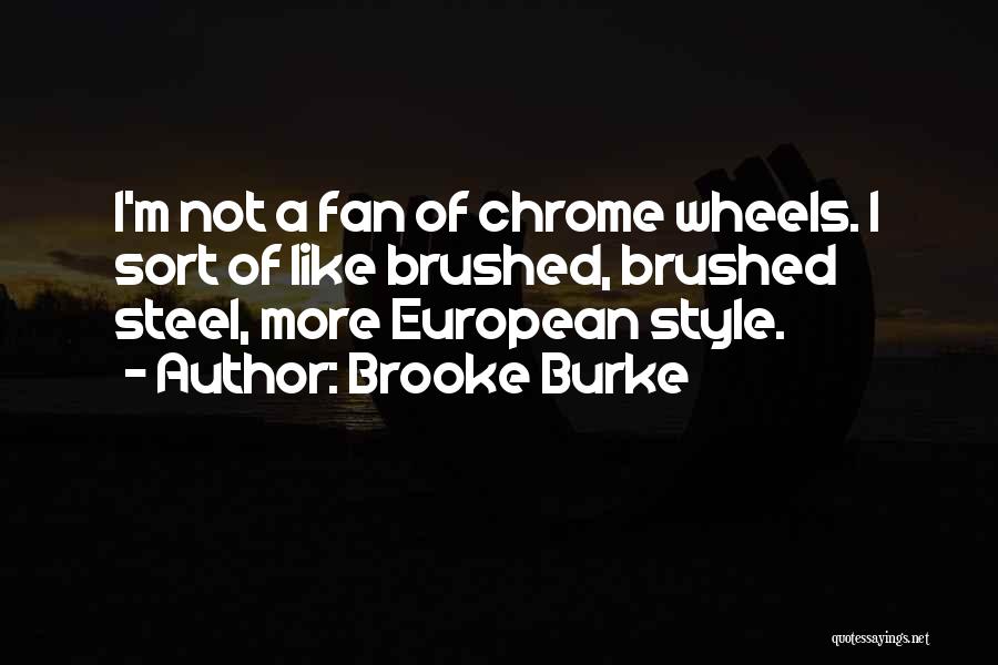 Brooke Burke Quotes 127444