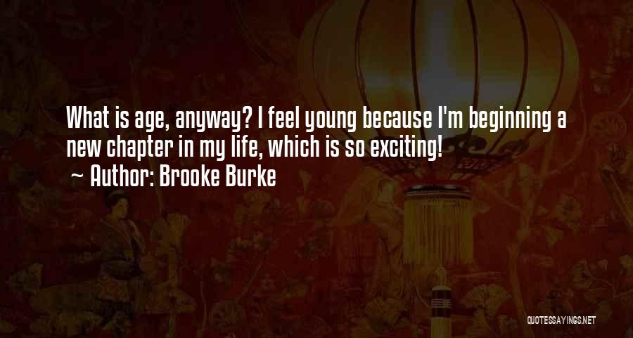 Brooke Burke Quotes 1311124
