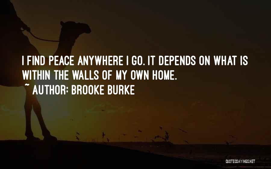 Brooke Burke Quotes 1315996