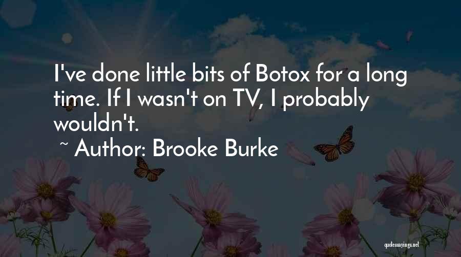 Brooke Burke Quotes 2125498