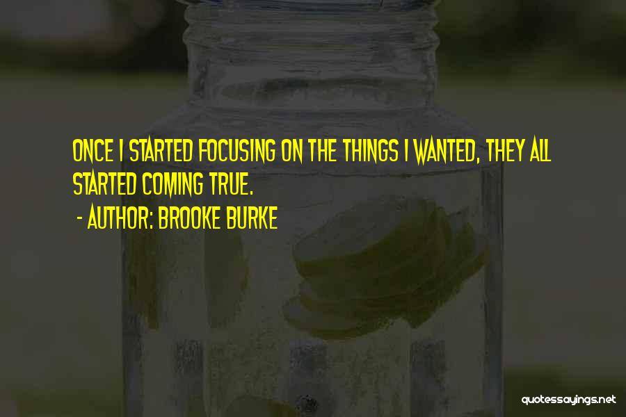 Brooke Burke Quotes 239681