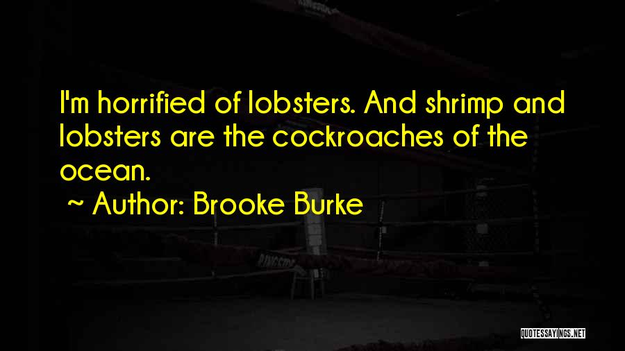 Brooke Burke Quotes 367271