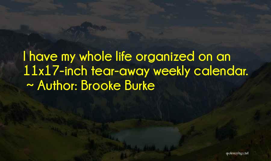 Brooke Burke Quotes 567189